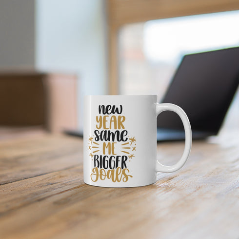 Same Me , Bigger Goals! Mug